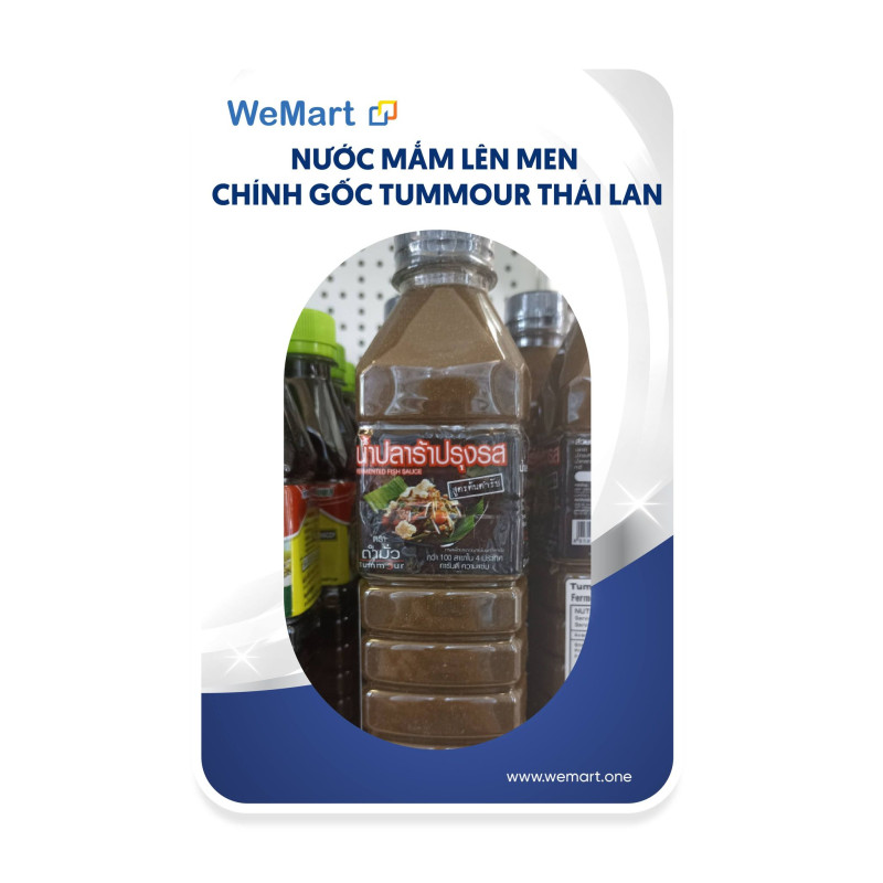 Nước mắm lên men chính gốc Tummour Thái Lan